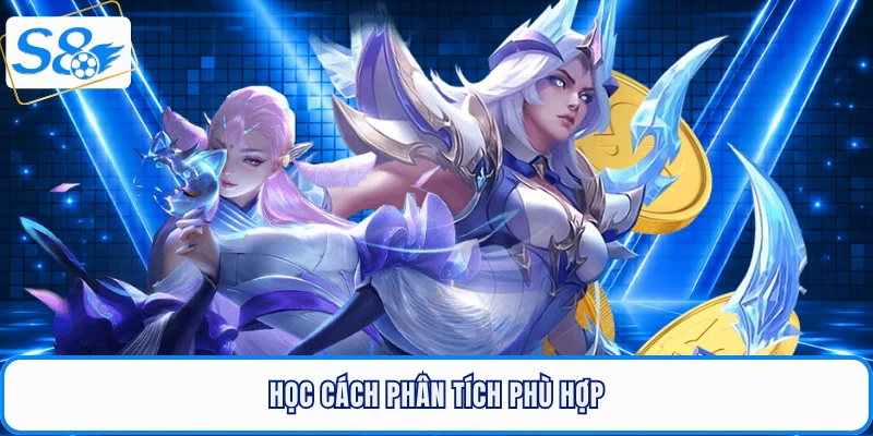 Học cách phân tích kèo Esport phù hợp