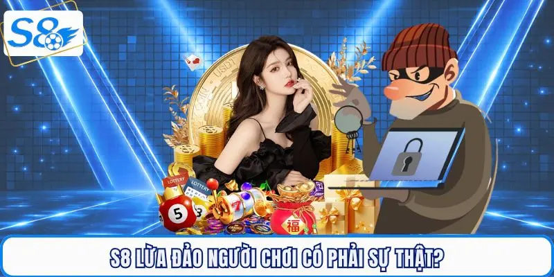 s8-lua-dao-nguoi-choi